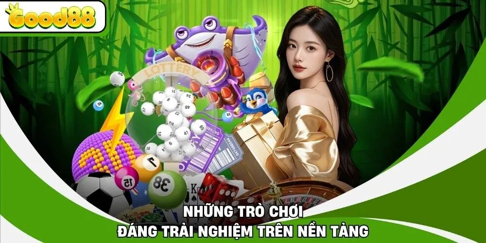 Những trò chơi đáng trải nghiệm trên nền tảng